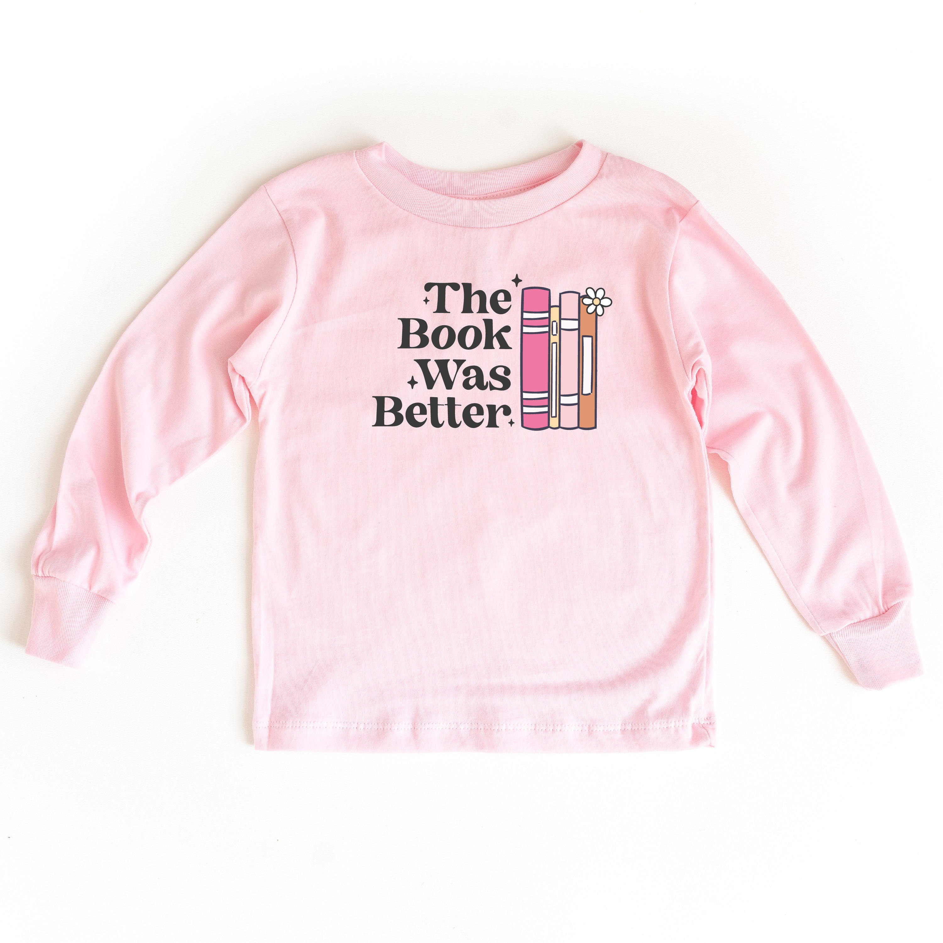 The Book Was Better - Child Long Sleeve Tee