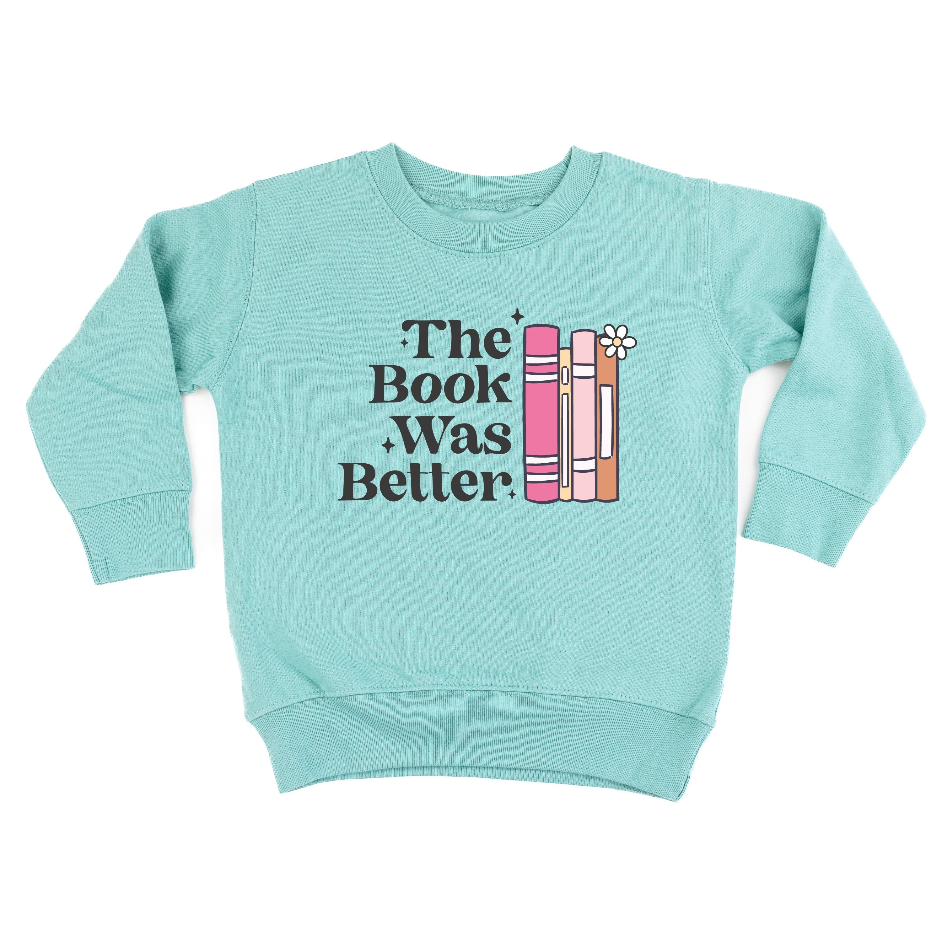 The Book Was Better - Child Sweater