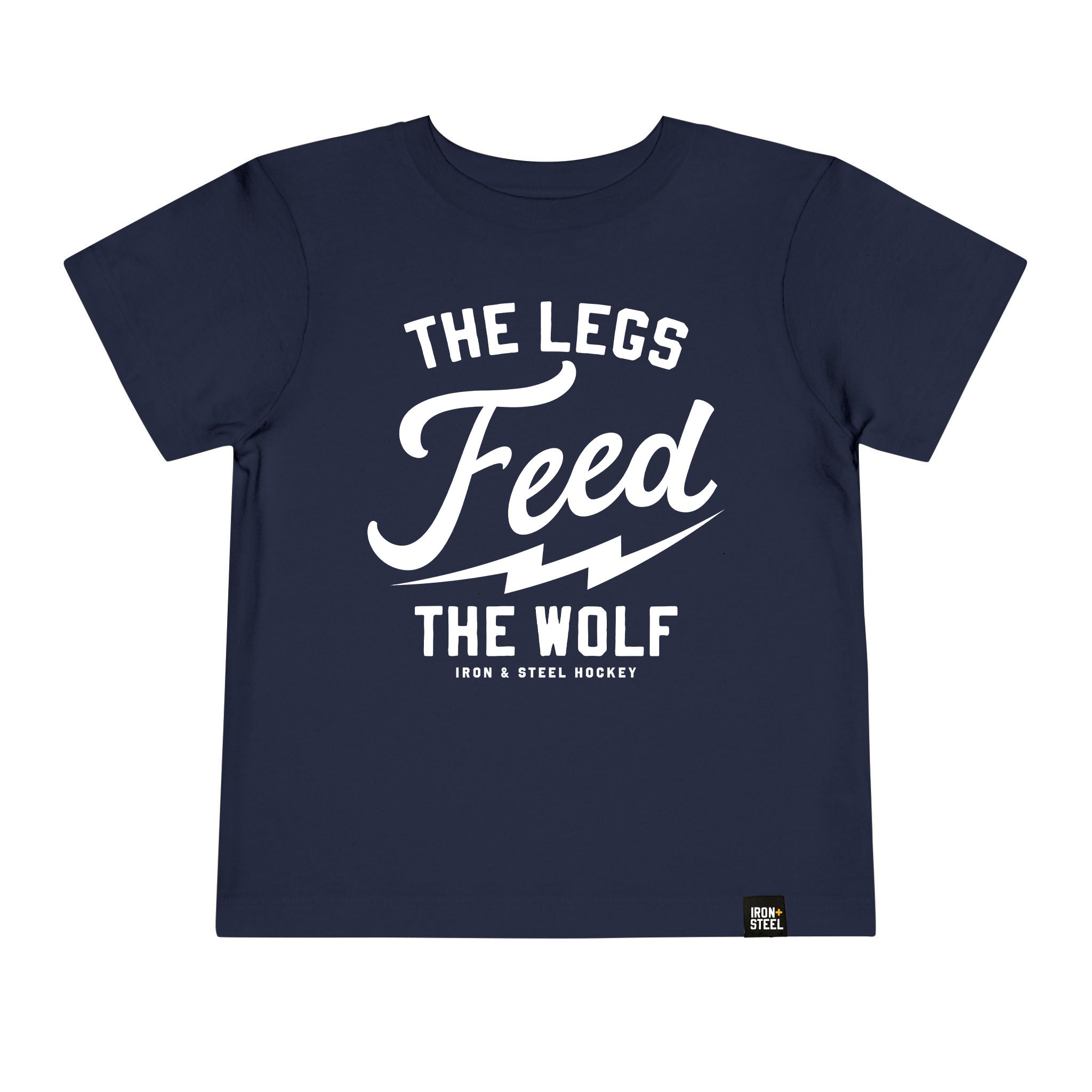 The Legs Feed The Wolf Toddler T-Shirt