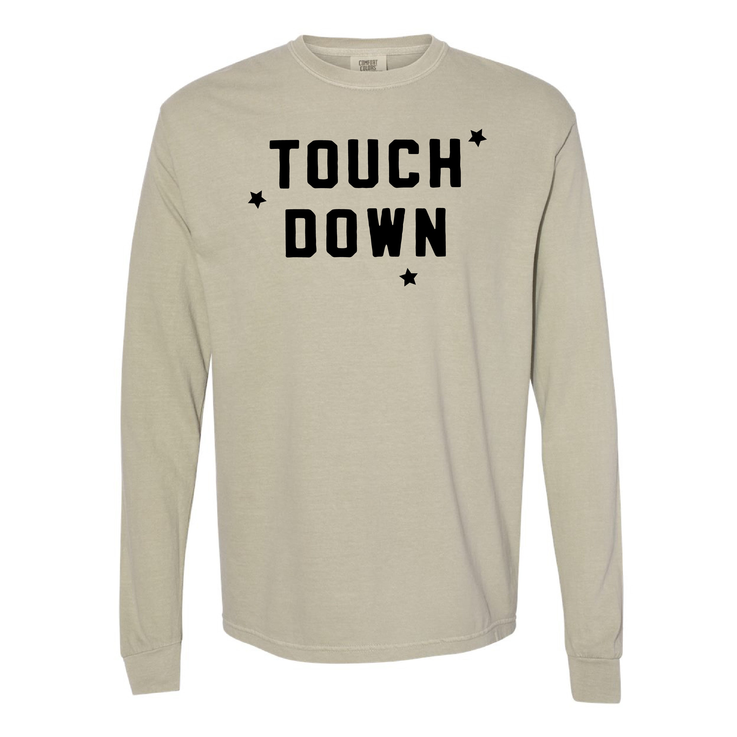 Touch Down - Long Sleeve Comfort Colors Tee
