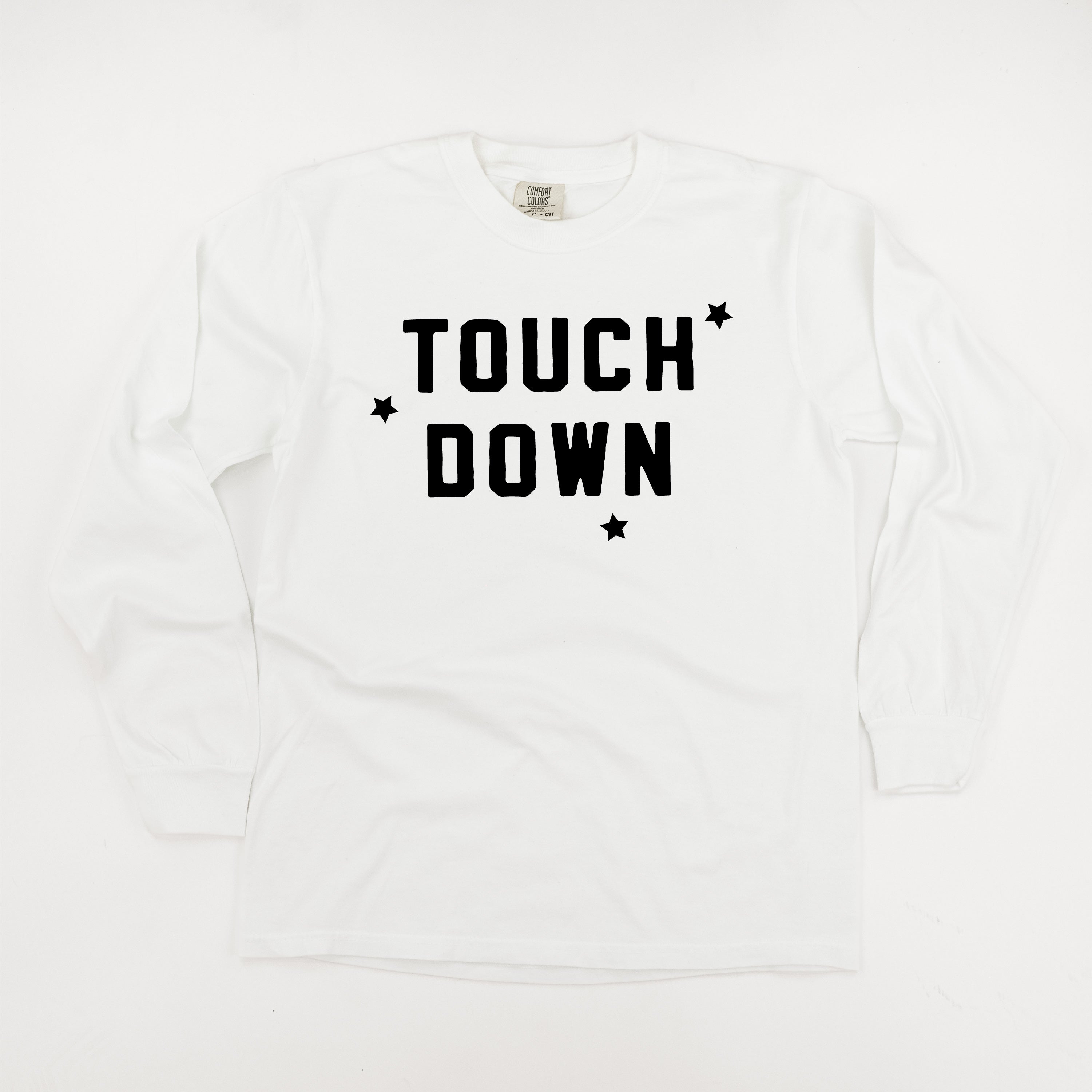 Touch Down - Long Sleeve Comfort Colors Tee