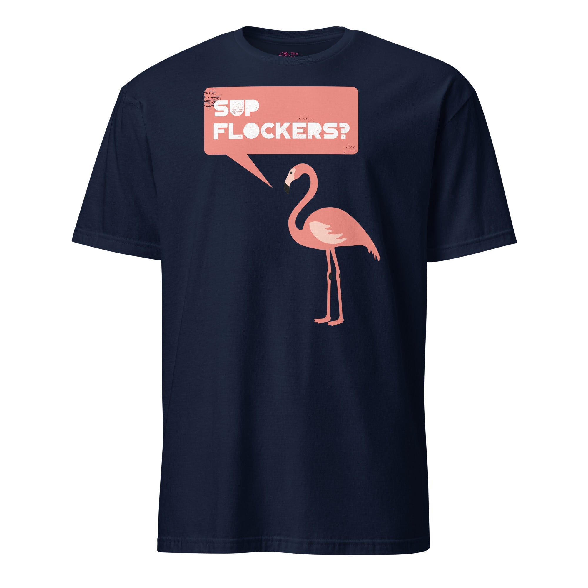 Sup Flockers Flamingo T-Shirt