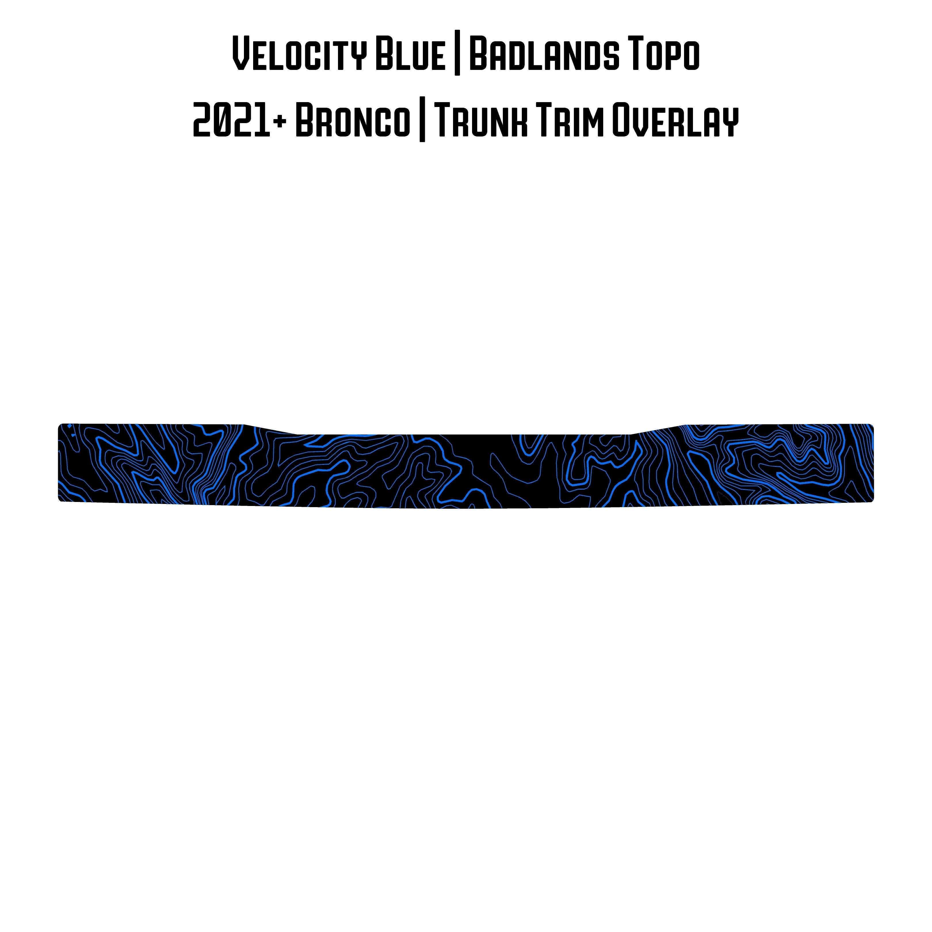 Topo Trunk Trim Overlay / Protector - 2021+ Bronco