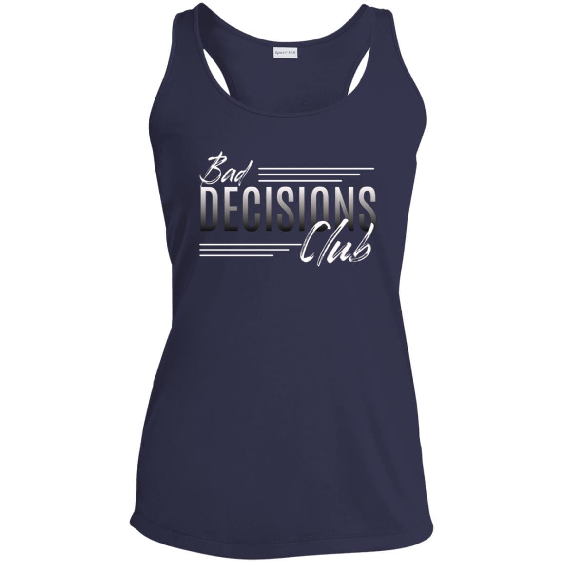 Womens Recovery Tank | Inspiring Sobriety |  Bad Decisions Club
