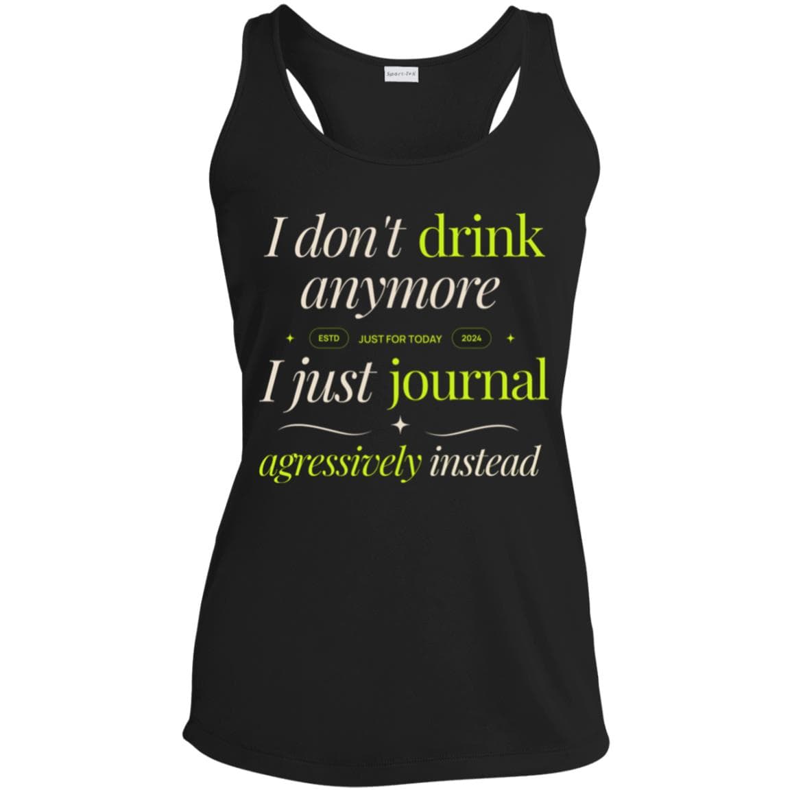 Womens Recovery Tank | Inspiring Sobriety |   I Don&amp;#39;t Drink Anymore