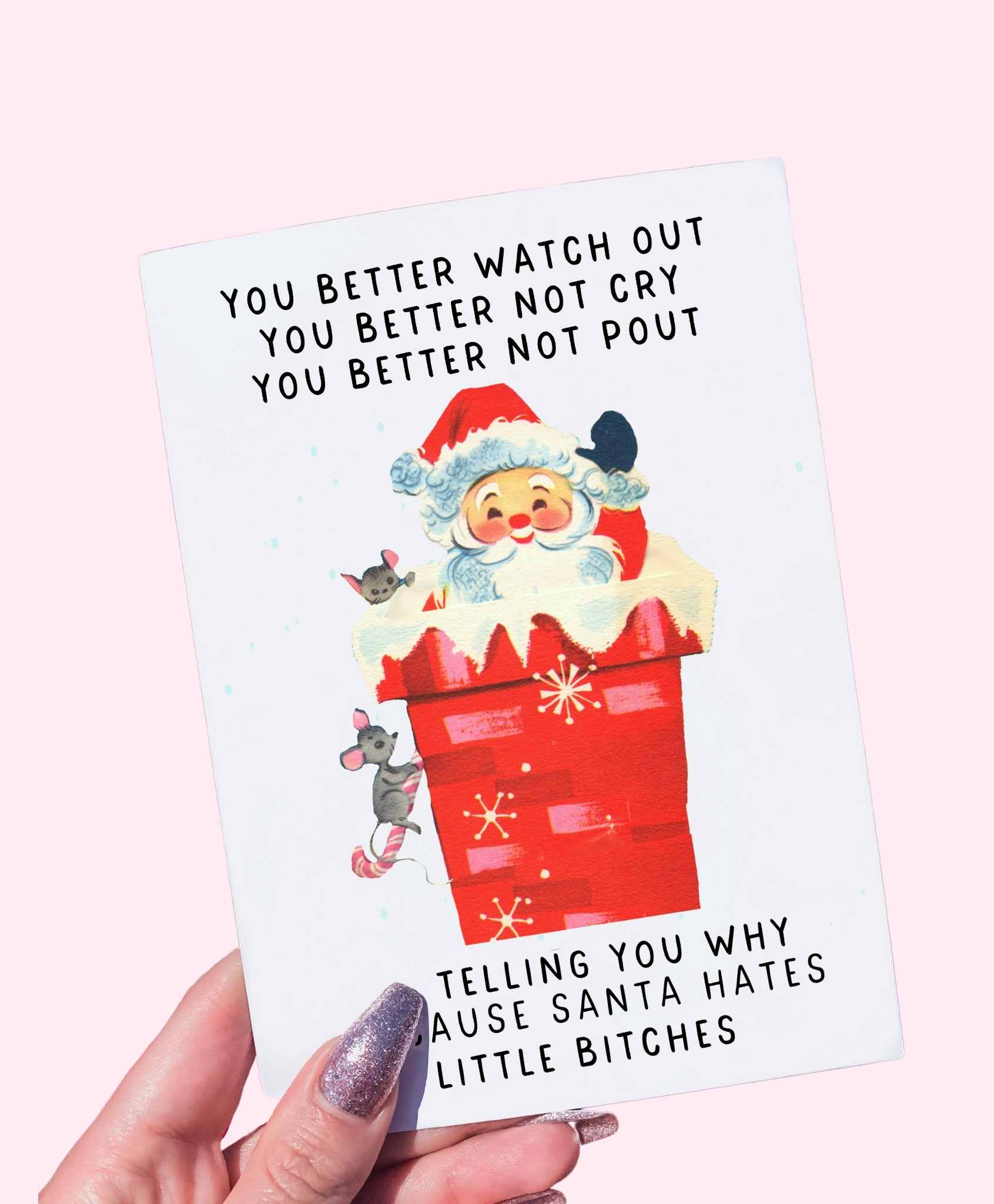 Santa Hates Little Bitches Card | Funny Christmas Greeting Card